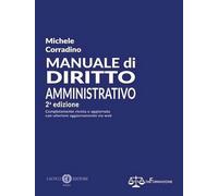 Libri Michele Corradino - Manuale Di Diritto Amministrativo. Nuova Ediz.