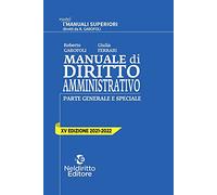 Manuale di diritto amministrativo. Parte generale e speciale