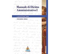 Manuale di diritto amministrativo (Vol. 1)