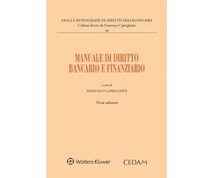 Manuale di diritto bancario e finanziario