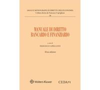 MANUALE DI DIRITTO BANCARIO E FINANZIARIO - CAPRIGLIONE FRANCESCO (Curatore) -