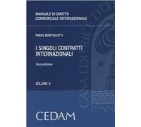 Manuale di diritto commerciale internazionale. Vol. 2: I singoli contratti internazionali