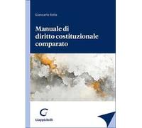 Manuale di diritto costituzionale comparato