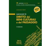 Manuale di diritto dei beni culturali del paesaggio