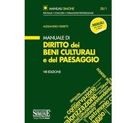 Manuale di diritto dei beni culturali del paesaggio