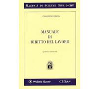 Manuale di diritto del lavoro - Proia Giampiero