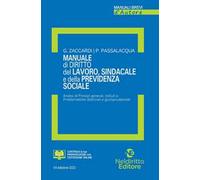 Manuale di diritto del lavoro, sindacale e della previdenza sociale