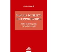 9788833794174 Manuale di diritto dell’immigrazione. Profili di...cedura penale
