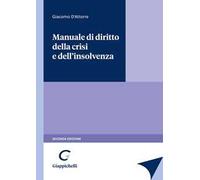 Manuale di diritto della crisi e dell'insolvenza
