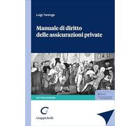 Manuale di diritto delle assicurazioni private