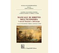 Manuale di diritto dell'economia. I mercati finanziati e dell'energia