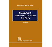 Manuale Di Diritto Dell'Unione Europea - Roberto Adam e Antonio Tizzano - 2020