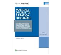Manuale Di Diritto E Pratica Doganale - Massimo Fabio - 2022