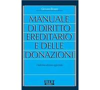 Manuale di diritto ereditario e delle donazioni - Bonilini Giovanni