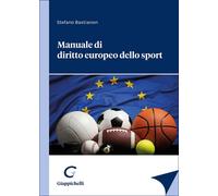 Manuale di diritto europeo dello sport - 2025 - Giappichelli
