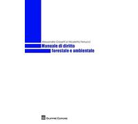 Manuale Di Diritto Forestale E Ambientale