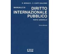 Manuale di diritto internazionale pubblico. Parte generale