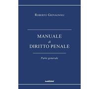 Manuale di diritto penale. Parte generale