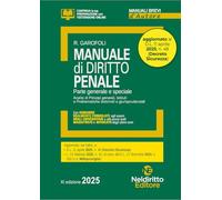 Manuale di diritto penale. Parte generale e speciale 2025. Aggiornato al DL Sicurezza