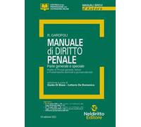 Manuale di diritto penale. Parte generale e speciale. Nuova ediz.