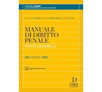 Manuale di diritto penale. Parte generale. Ediz. maior 2025. Con aggiornamento online