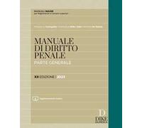 Manuale di diritto penale. Parte generale. Ediz. maior. Con aggiornamento online