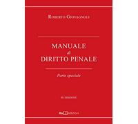Manuale di diritto penale. Parte speciale