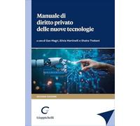 Manuale di diritto privato delle nuove tecnologie
