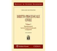 Manuale di diritto processuale civile. Vol. 1: Disposizioni gener