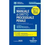 Manuale di diritto processuale penale 2025. Aggiornato al D.L. Si