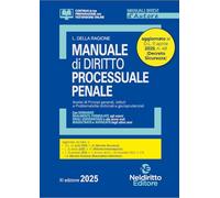 Manuale di diritto processuale penale 2025. Aggiornato al D.L. Sicurezza