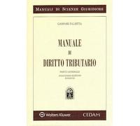 Manuale Di Diritto Tributario - Gaspare Falsitta - 2023
