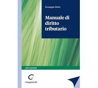 Manuale di diritto tributario - Melis Giuseppe