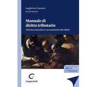 Manuale di diritto tributario. Attività conoscitiva e accertamento dei tributi