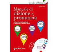 Manuale di dizione e pronuncia. Con 2 CD
