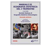Manuale di ecografia ostetrica - Società it. di ecografia, ostetricia e gi...
