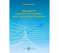 Manuale di economia dei mercati e degli intermediari finanziari