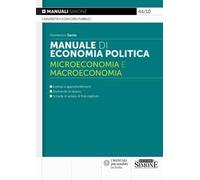 Manuale di economia politica. Microeconomia e macroeconomia
