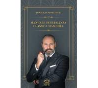 Manuale di eleganza classica maschile