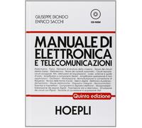 Manuale di elettronica e telecomunicazioni. Per gli Ist. Tecnici industria...
