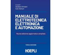 Manuale elettrotec.elettr.automaz. 3ed. 2026 ortolani/venturi 8836021689