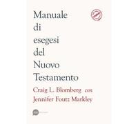 Manuale di esegesi del Nuovo Testamento