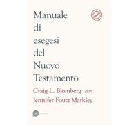 Manuale di esegesi del Nuovo Testamento
