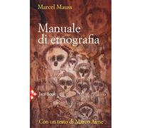 Manuale di etnografia. Nuova ediz.