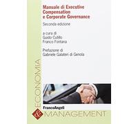 Manuale di executive compensation e corporate governance