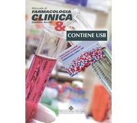 Manuale di farmacologia clinica. Con USB Flash Drive