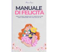 Manuale di Felicità