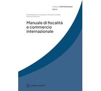 Manuale di fiscalità e commercio internazionale