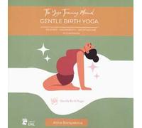 Manuale di formazione degli insegnanti Gentle Birth Yoga