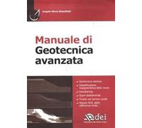Manuale di geotecnica avanzata